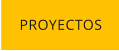 PROYECTOS